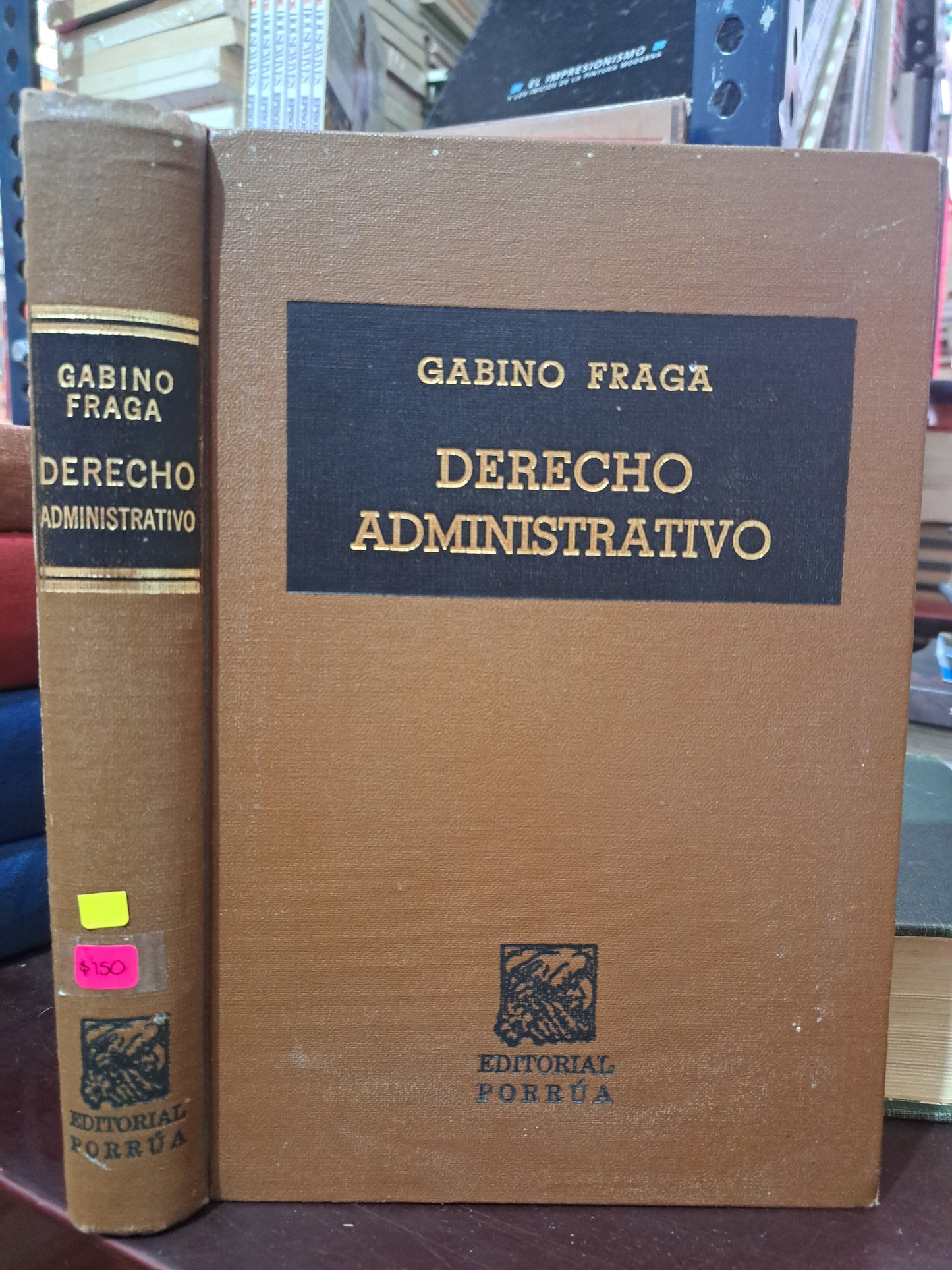 DERECHO ADMINISTRATIVO GABINO FRAGA USADO DERECHO LITERARIO 305