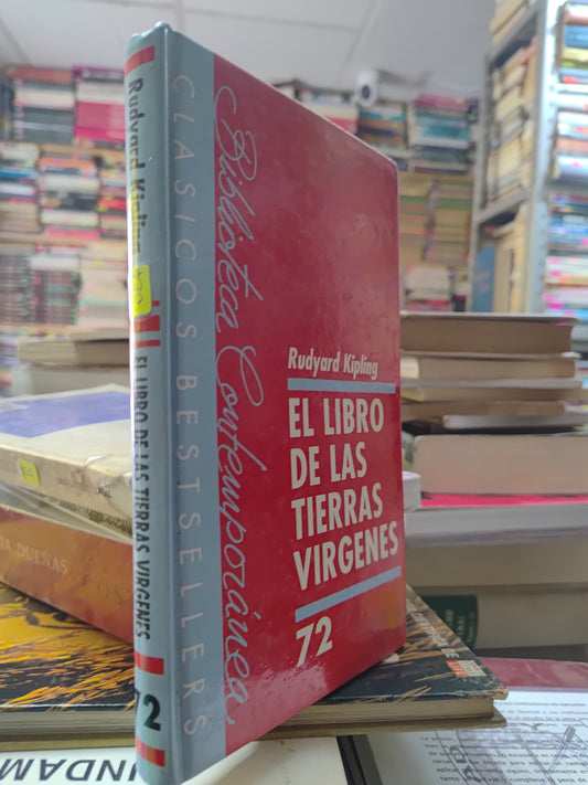 EL LIBRO DE LAS TIERRAS VIRGENES POR RUDYARD KIPLING USADO NOVELAS JUAREZ 507