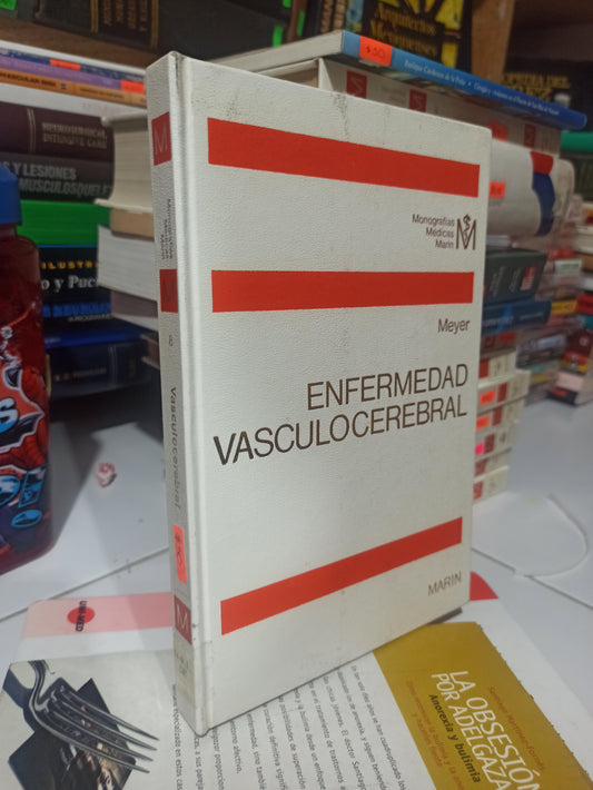 ENFERMEDAD VASCULO CEREBRAL POR J. GARCIA SAN MIGUEL USADO SALUD JUÁREZ