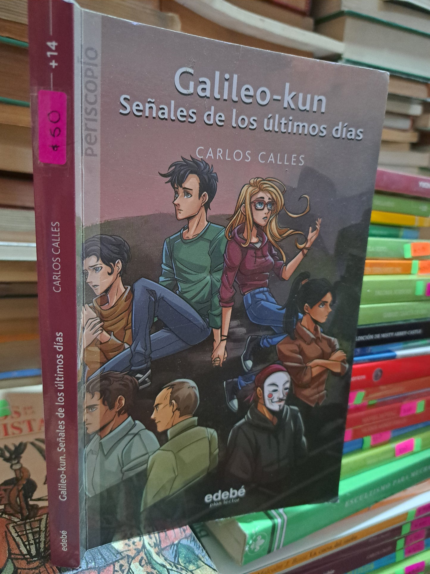 GALILEO-KUN SEÑALES DE LOS ÚLTIMOS DÍAS CARLOS CALLES USADO INFANTIL ALDAMA