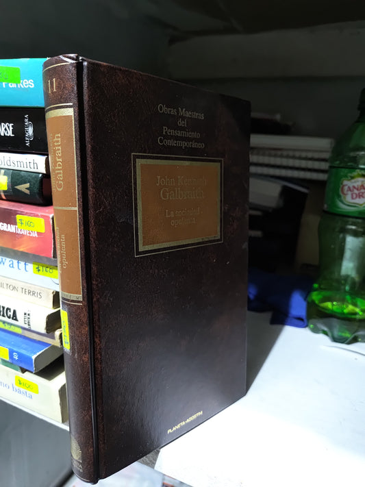 LA SOCIEDAD OPULENTA POR JOHN KENNETH GALBRAITH USADO NOVELAS JUAREZ
