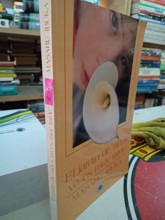 EL JARDIN DE NIÑOS YA ES MUY TARDE POR MASARU IBUKA USADO EDUCACIÓN LITERARIO