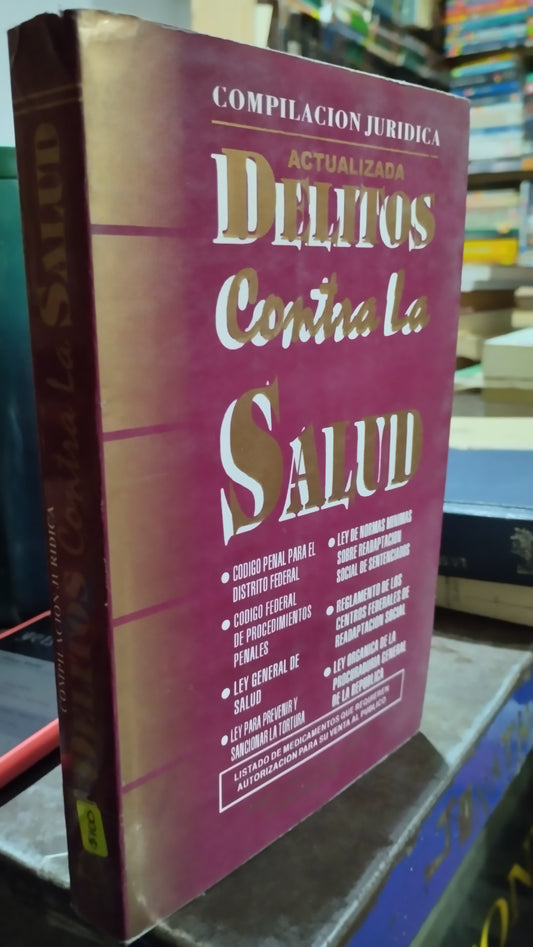 DELITOS CONTRA LA SALUD LIBRO USADO DERECHO ALDAMA