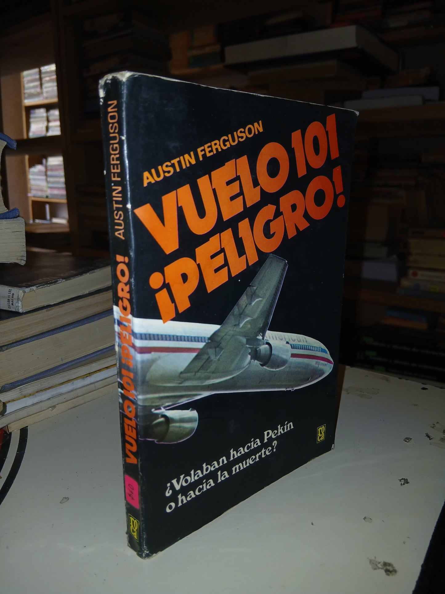 VUELO 101 ¡PELIGRO! POR AUSTIN FERGUSON USADO NOVELA LITERARIO 207