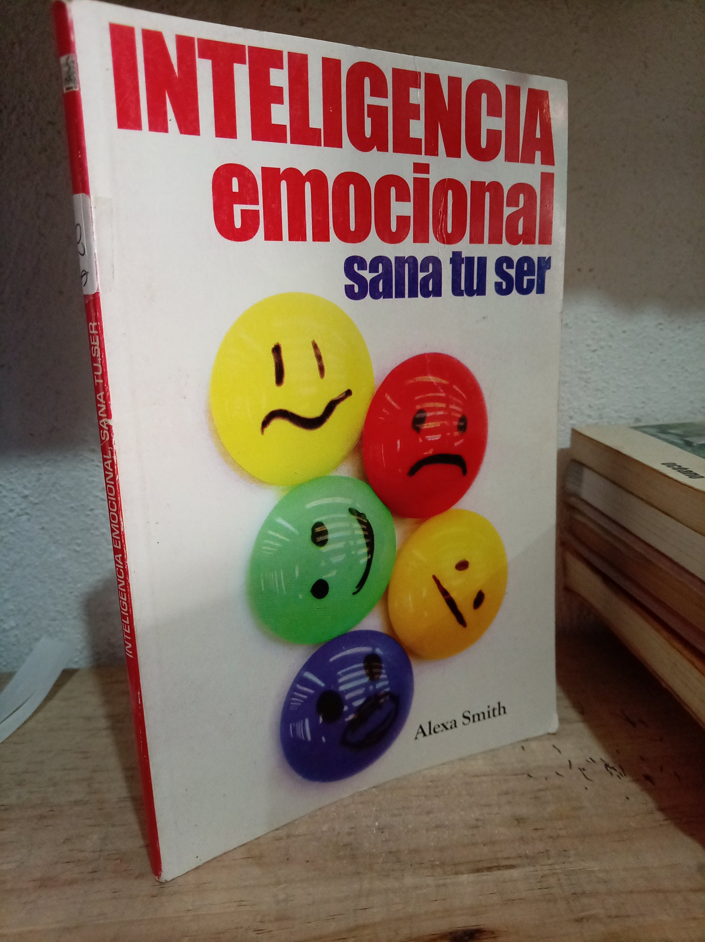 INTELIGENCIA EMOCIONAL SANA TU SER POR ALEXA SMITH USADO S.PERSONAL LITERARIO 305