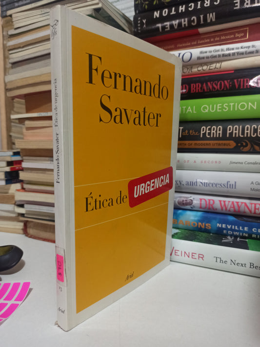 ÉTICA DE URGENCIA POR FERNANDO SAVATER USADO SOCIOLOGÍA JUÁREZ