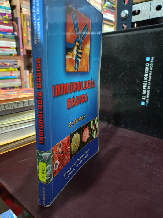 INMUNOLOGIA BASICA PRIMERA Y SEGUNDA EDICION POR HECTOR L OCAÑA SERVIN USADO SALUD LITERARIO 305