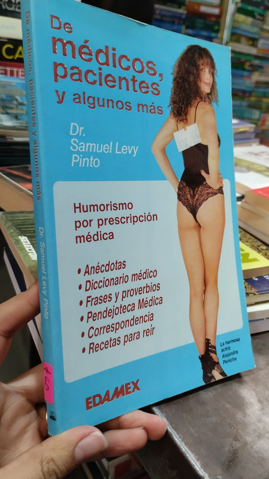 DE MEDICOS PACIENTES Y ALGUNOS MAS POR SAMUEL LEVY LIBRO USADO NOVELAS ALDAMA