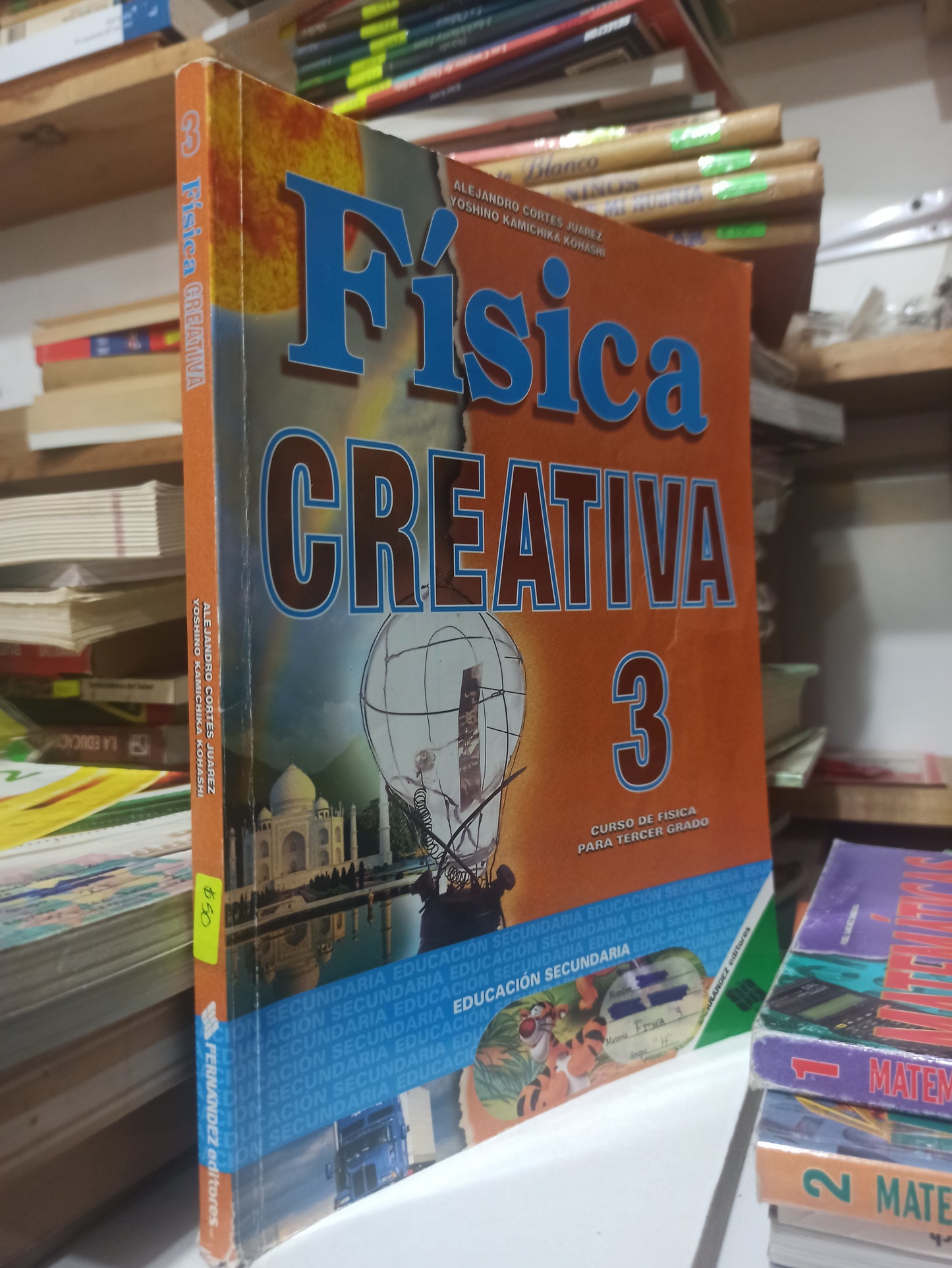 FISICA CREATIVA 3 POR ALEJANDRO CORTES JUAREZ USADO FISICA JUÁREZ
