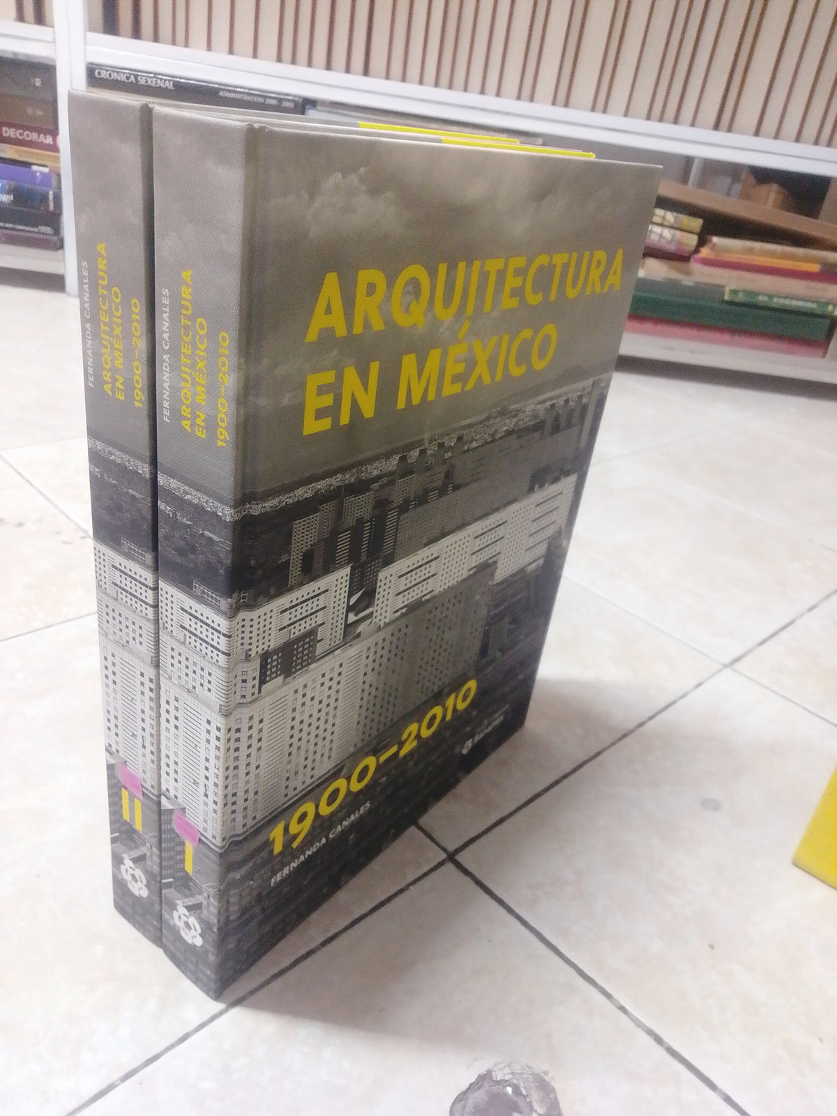 ARQUITECTURA EN MEXICO, POR  FERNANDA CANALES, DOS TOMOS POR $1,500, USADO, ARQUITECTURA, JUAREZ 515