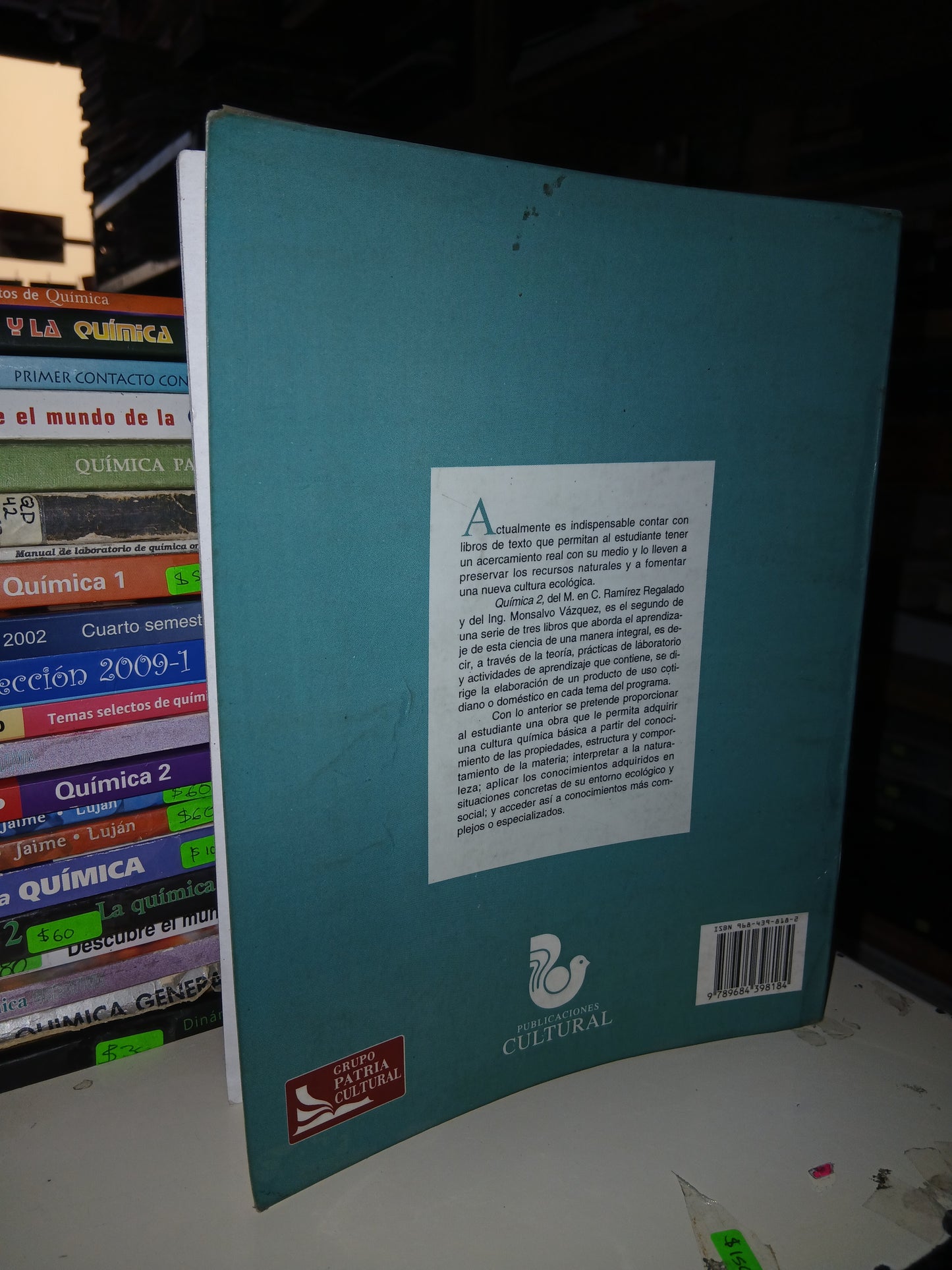 QUÍMICA 2 (BACHILLERATO) POR RAMÍREZ REGALADO Y MONSALVO VÁZQUEZ USADO QUÍMICA LITERARIO 207