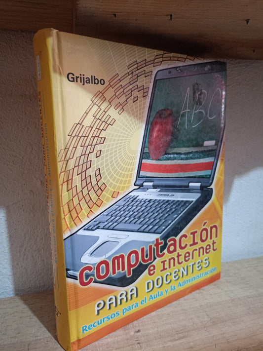 COMPUTACION E INTERNET PARA DOCENTES RECURSOS PARA EL AULA Y LA ADMINISTRACIÓN USADO COMPU LITERARIO 305