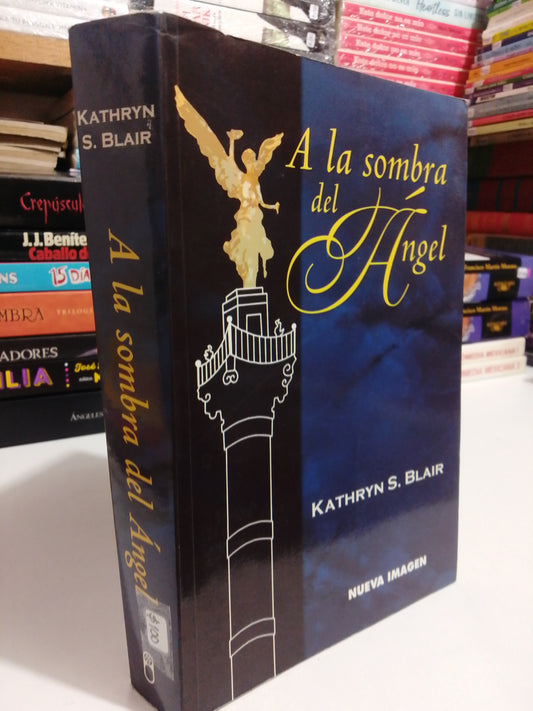A LA SOMBRA DEL ANGEL POR KATHRYN S.BLAIR USADO NOVELA JUAREZ