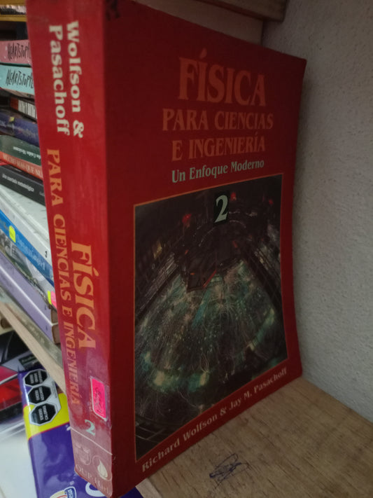 FISICA PARA CIENCIAS E INGENIERIAS POR RICHARD WOLFSON USADO FISICA LITERARIO 305