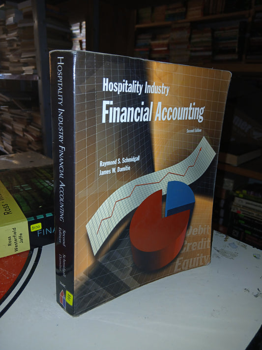 HOSPITALITY INDUSTRY FINANCIAL ACCOUNTING POR RAYMOND S. SCHMIDGALL Y JAMES W. DAMITIO USADO ADMINISTRACIÓN LITERARIO 207