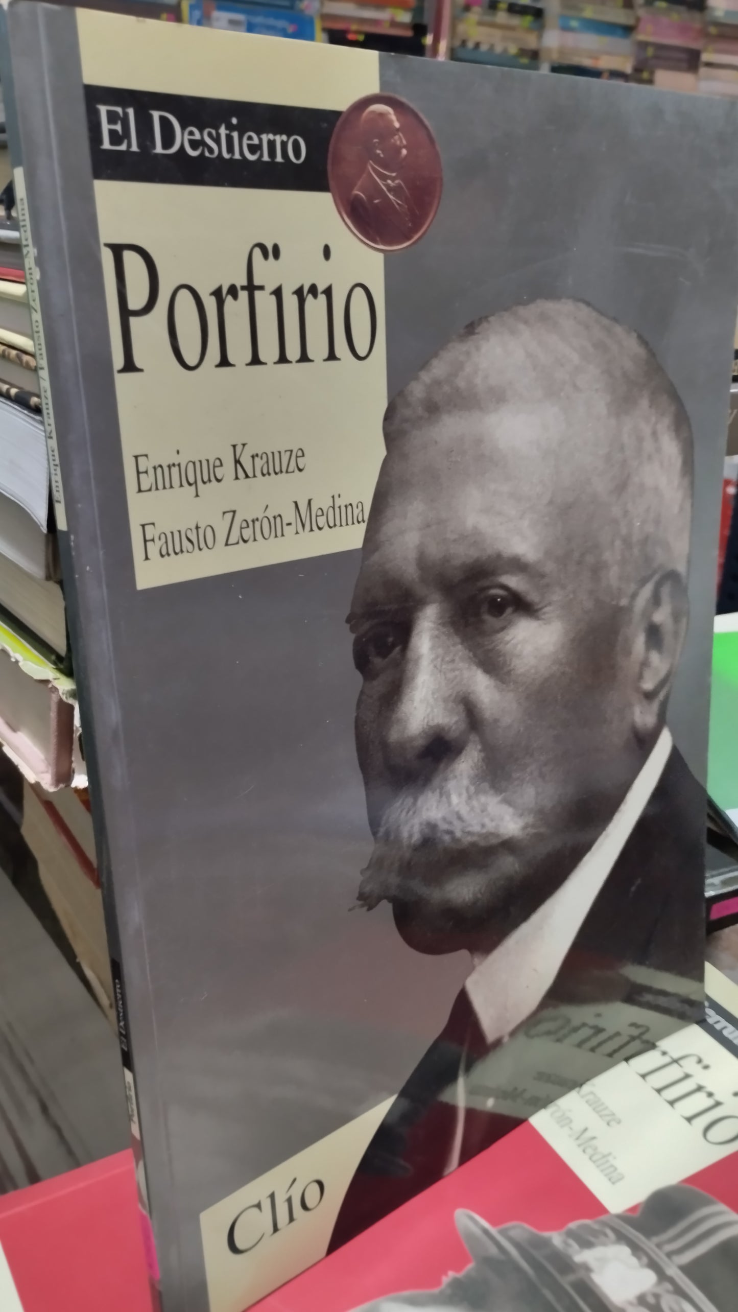 PORFIRIO EL DESTIERRO POR ENRIQUE KRAUZE LIBRO USADO HISTORIA ALDAMA