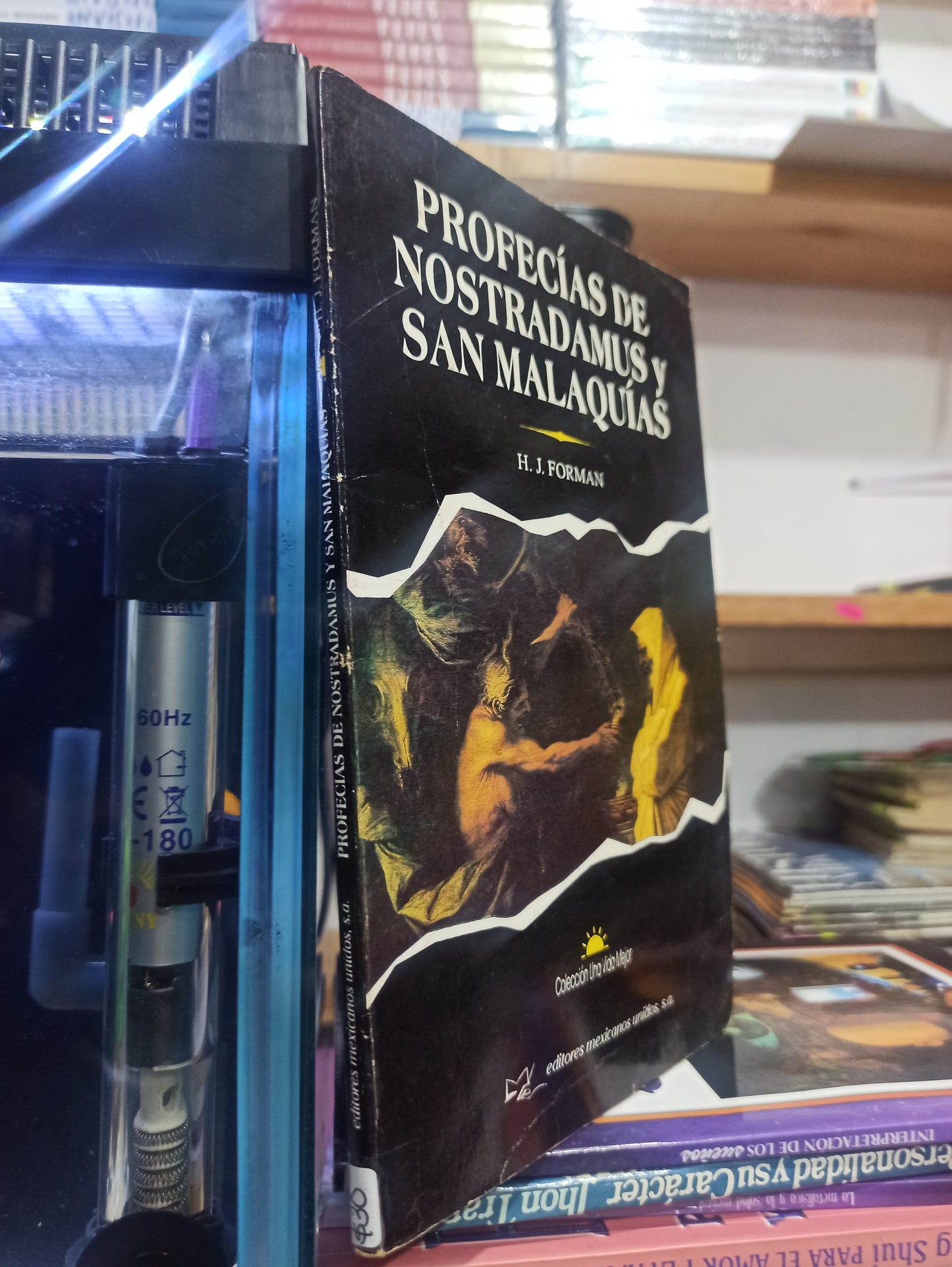 PROFECIAS DE NOSTRADAMUS Y SAN MALAQUIAS POR H. J. FORMAN USADO ESOTERISMO JUÁREZ