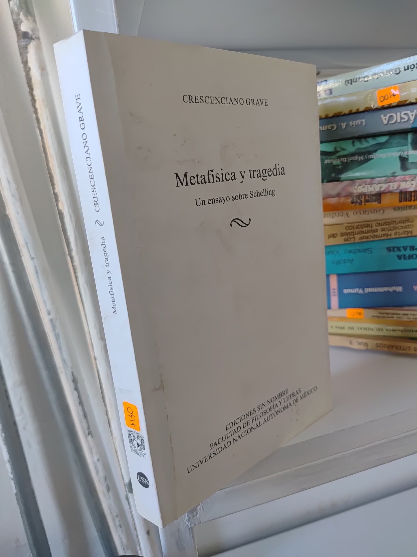 METAFISICA Y TRAGEDIA POR CRESCENCIANO GRAVE USADO SOCIOLOGIA JUAREZ 515