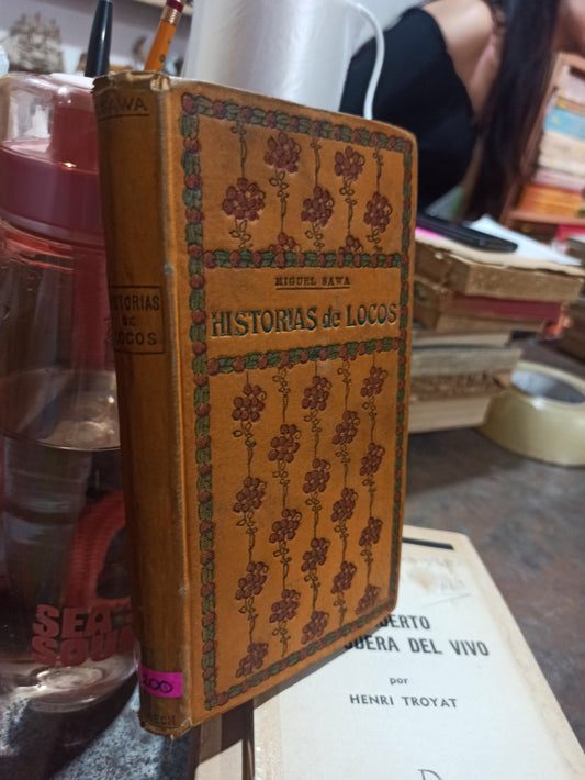 HISTORIA DE LOCOS POR MIGUEL SAWA USADO ANTIGUOS ALDAMA