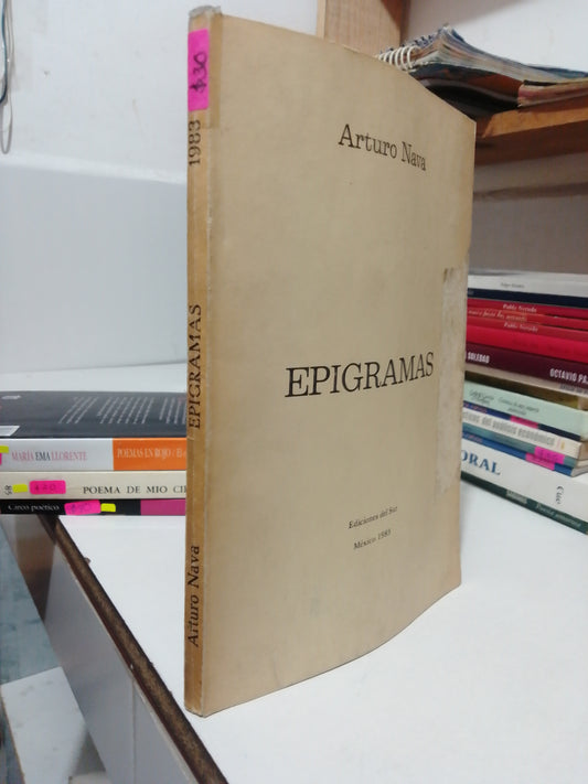 EPIGRAMAS POR ARTURO NAVA USADO POESIA JUAREZ