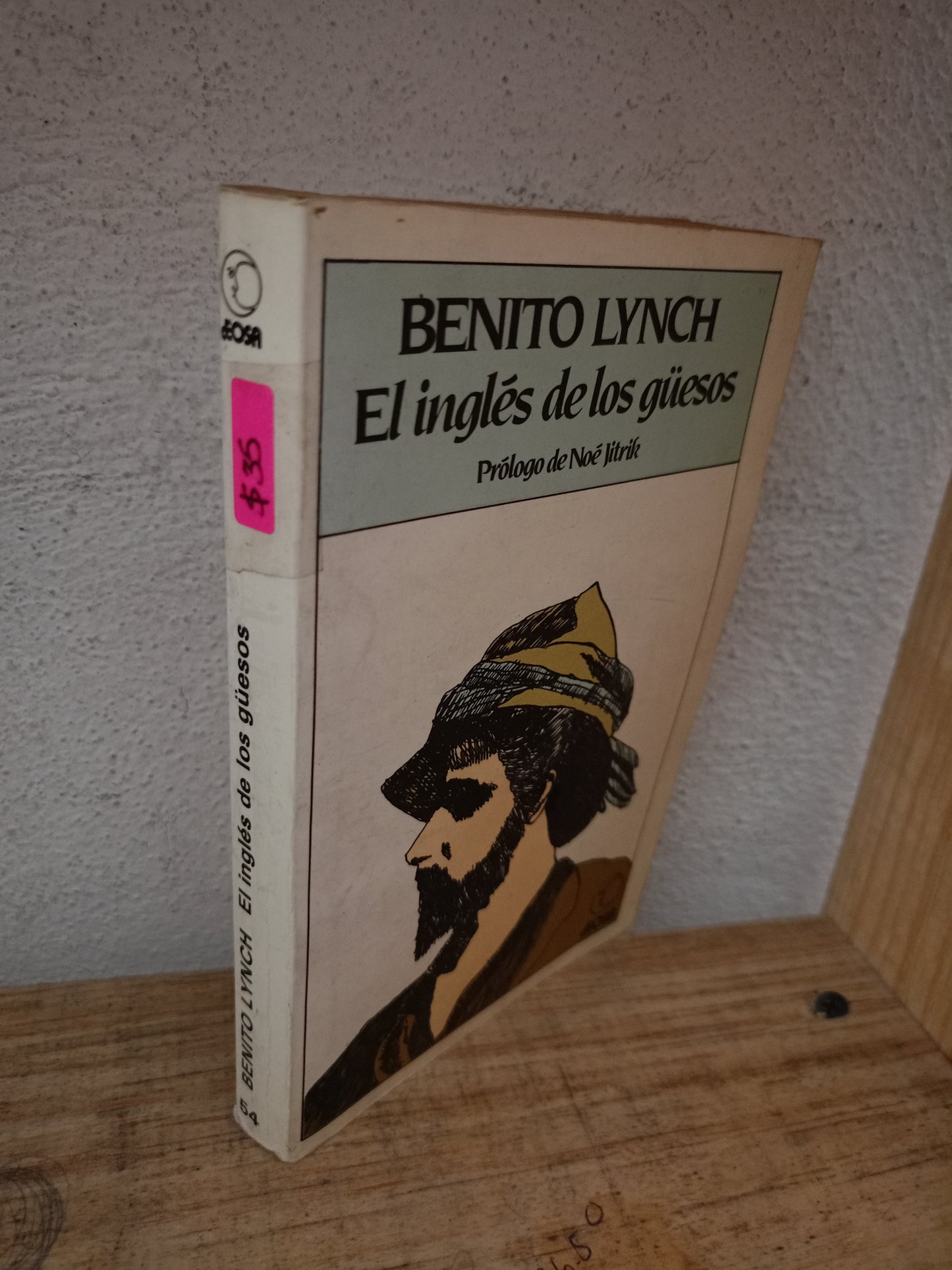 EL INGLÉS DE LOS GÜESOS POR BENITO LYNCH USADO NOVELA LITERARIO 305