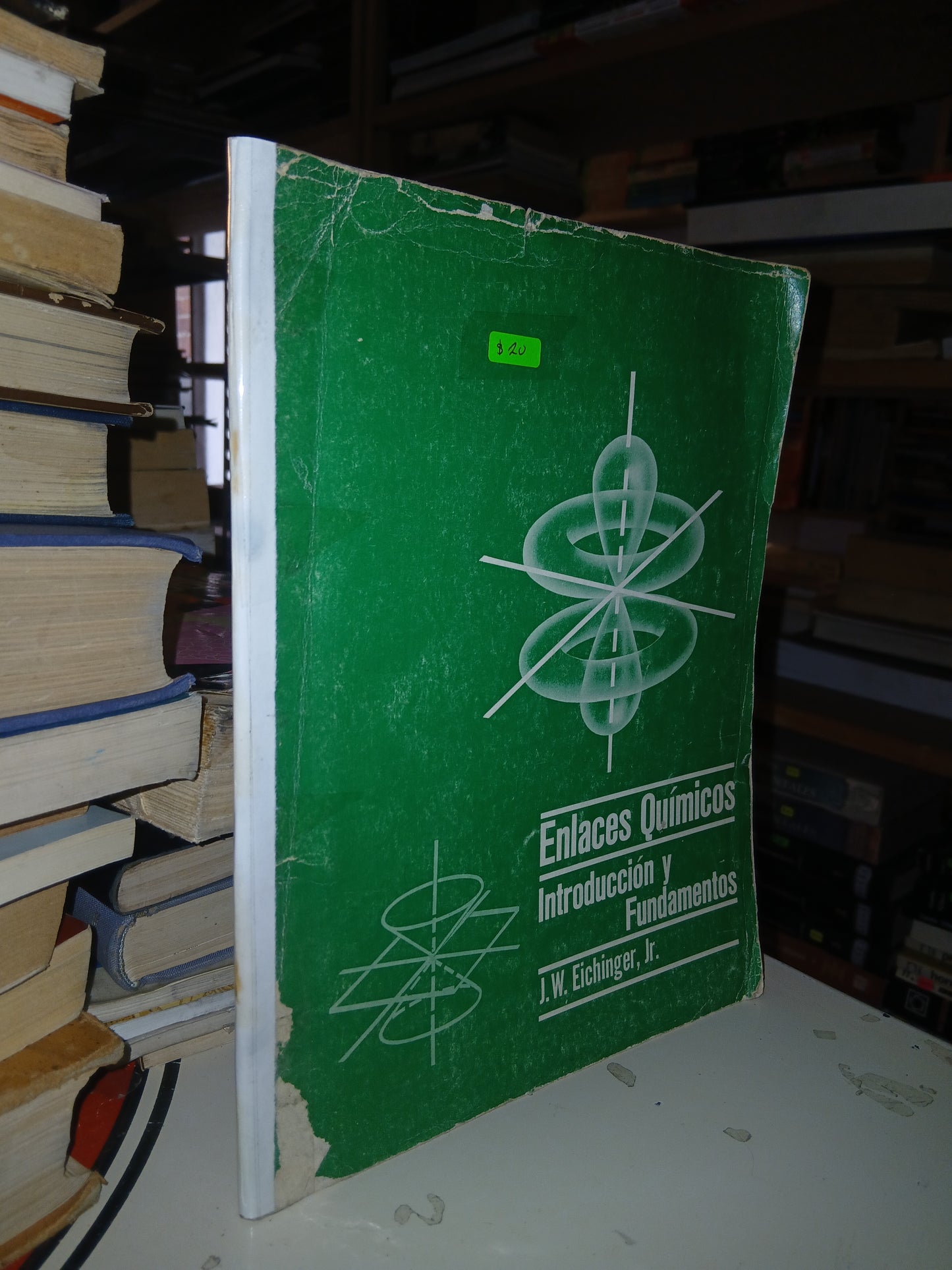 ENLACES QUÍMICOS: INTRODUCCIÓN Y FUNDAMENTOS POR J.W. EICHINGER,JR. USADO QUÍMICA LITERARIO 207