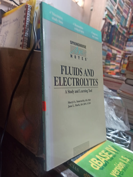 FLUIDS AND ELECTROLYTES POR SHERLY A. INNERARITY Y OTROS USADO IDIOMAS ALDAMA