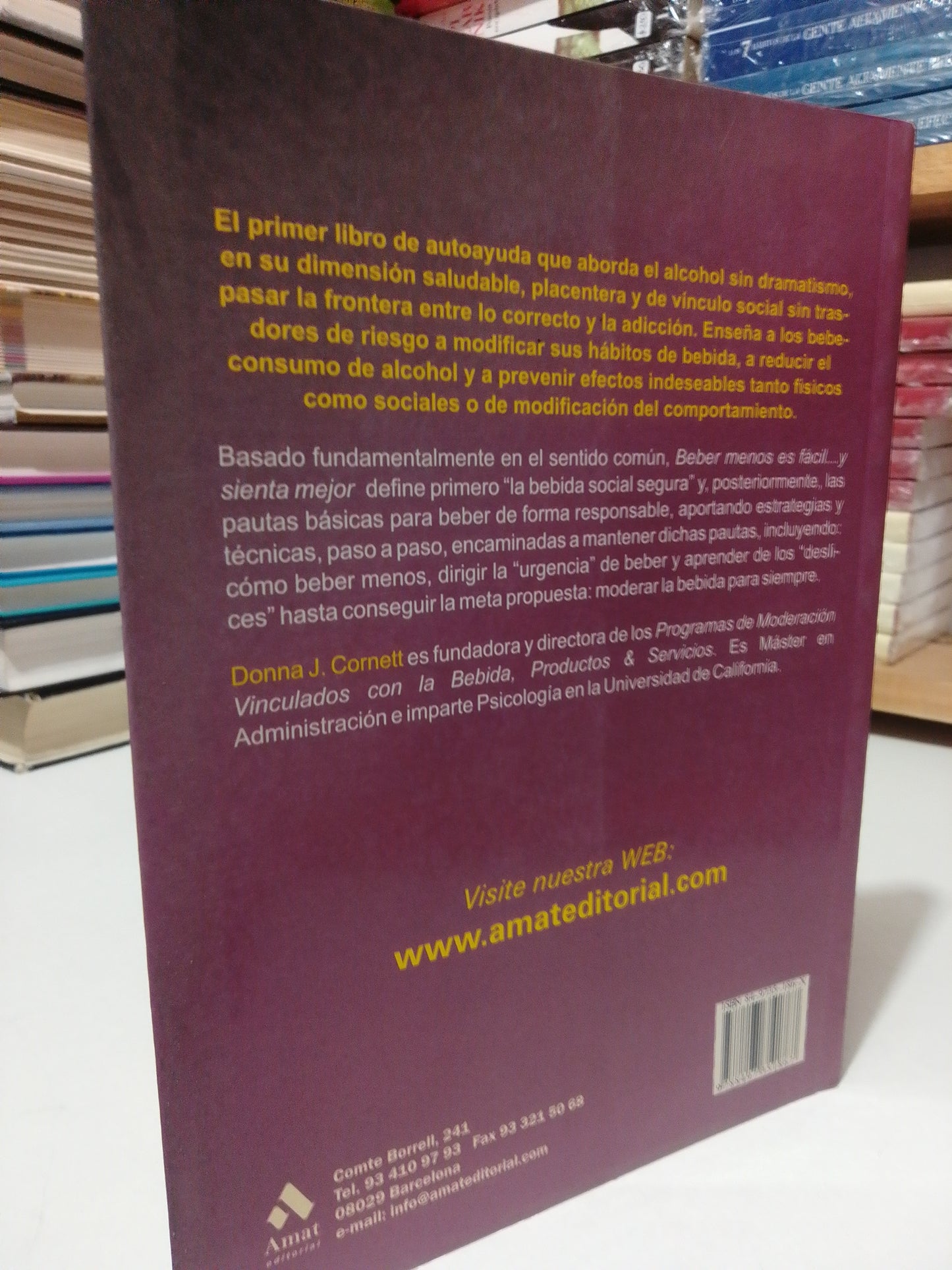 BEBER MENOS ES FÁCIL Y SIENTA MEJOR POR DONA J CORNETT USADO SUP.PERSONAL JUÁREZ