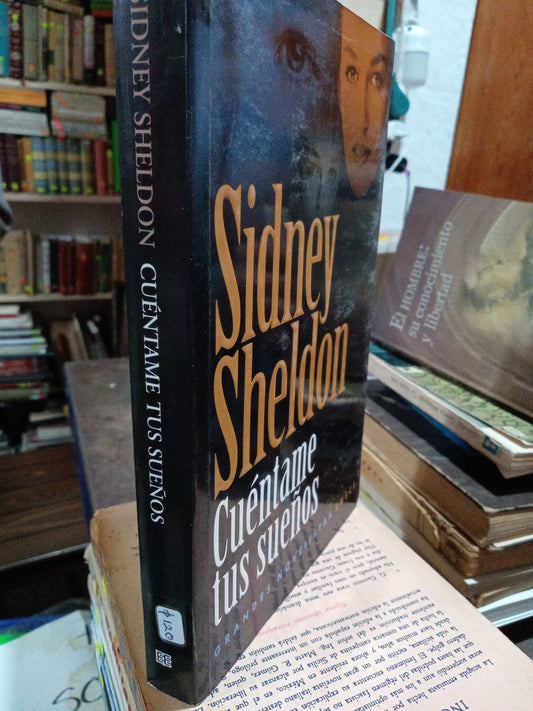 CUENTAME TUS SUEÑOS POR SIDNEY SHELDON USADO NOVELAS ALDAMA