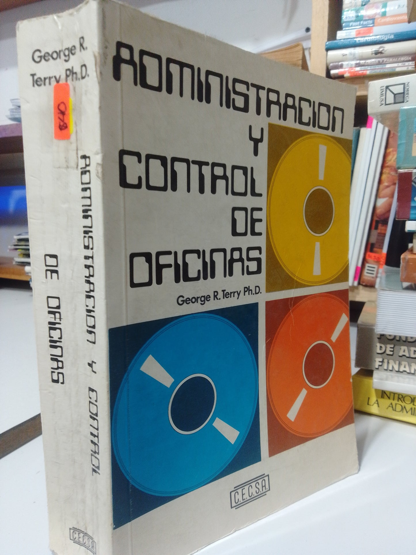 ADMINISTRACION Y CONTROL DE OFICINAS POR GEORGE R. TERRY USADO ADMINISTRACION JUAREZ