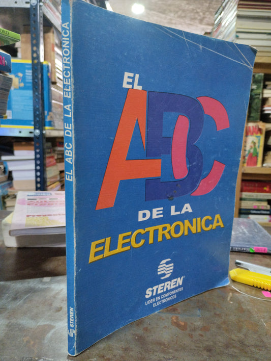 EL ABC DE LA ELECTRONICA AUTOR DESCONOCIDO USADO ELECTRICIDAD ALDAMA