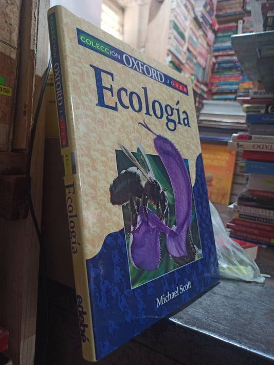 ECOLOGIA POR MICHAEL SCOTT USADO BIOLOGIA ALDAMA