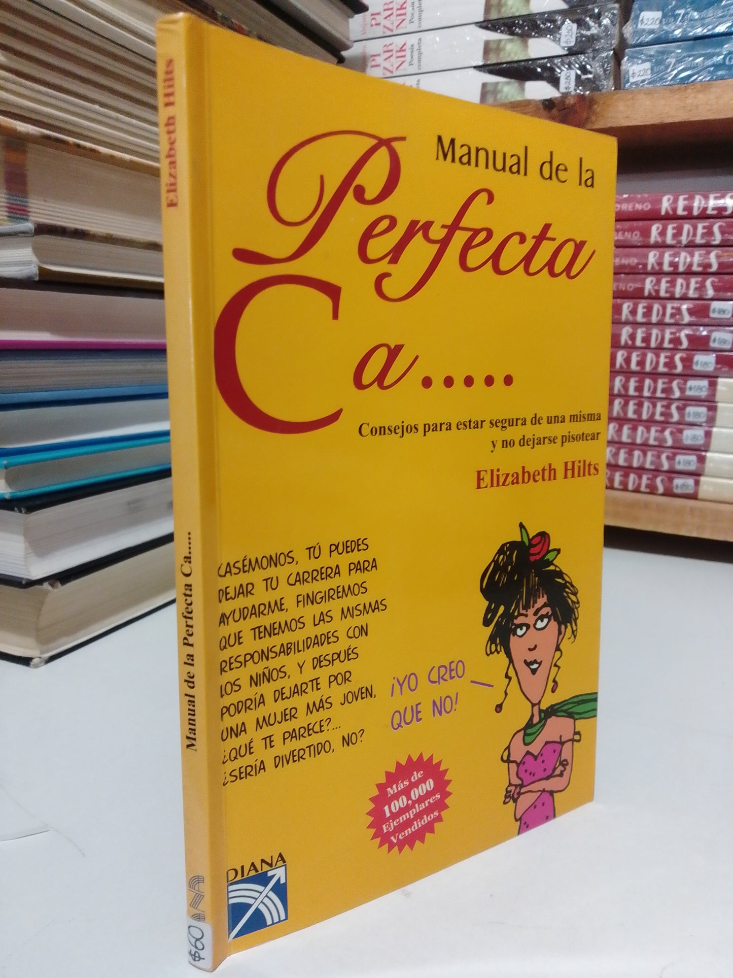 MANUAL DE LA PERFECTA CABRONA POR ELIZABETH HILYS USADO SUP.PERSONAL JUÁREZ