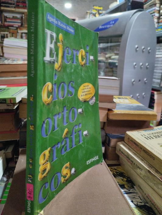 EJERCICIOS ORTOGRAFICOS POR AGUSTIN MATEOS MUÑOZ USADO EDUCACION ALDAMA