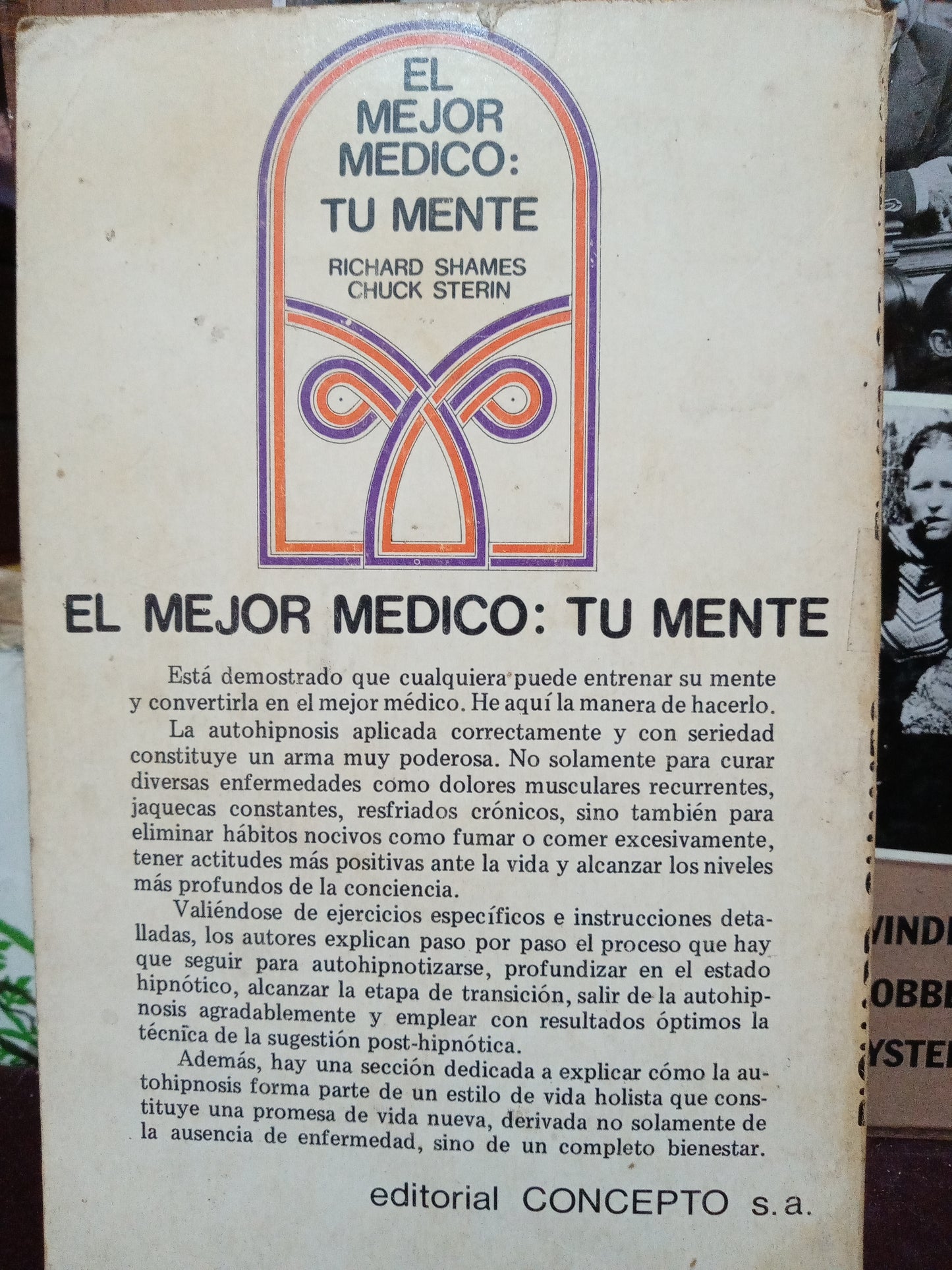 EL MEJOR MEDICO TU MENTE RICHARD SHAMES CHUCK STERIN USADO S.PERSONAL LITERARIO 305