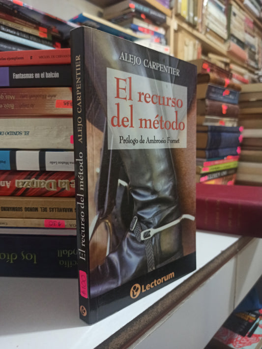 EL RECURSO DEL METODO POR ALEJO CARPENTIER USADO NOVELAS JUÁREZ