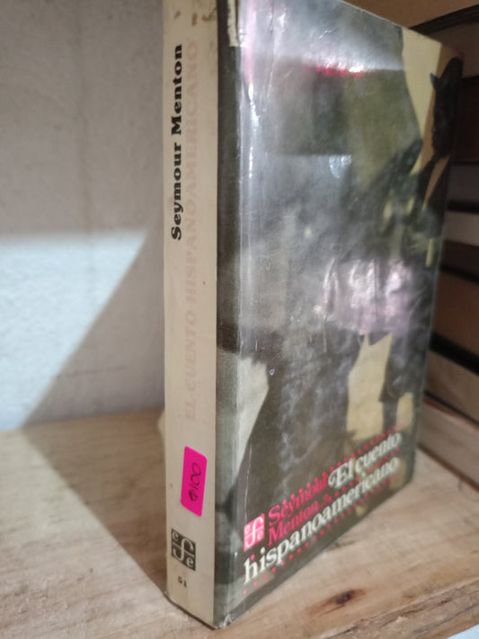 EL CUENTO HISPANOAMERICANO POR SEYMOUR MENTON USADO NOVELAS LITERARIO 305