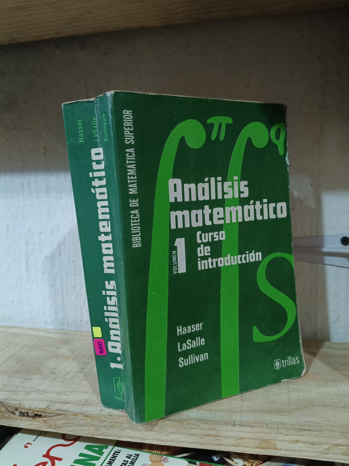 ANALISIS MATEMATICO VOLUMEN 1 POR HAASER, LASALLE Y SULLIVAN USADO MATEMATICAS ALDAMA