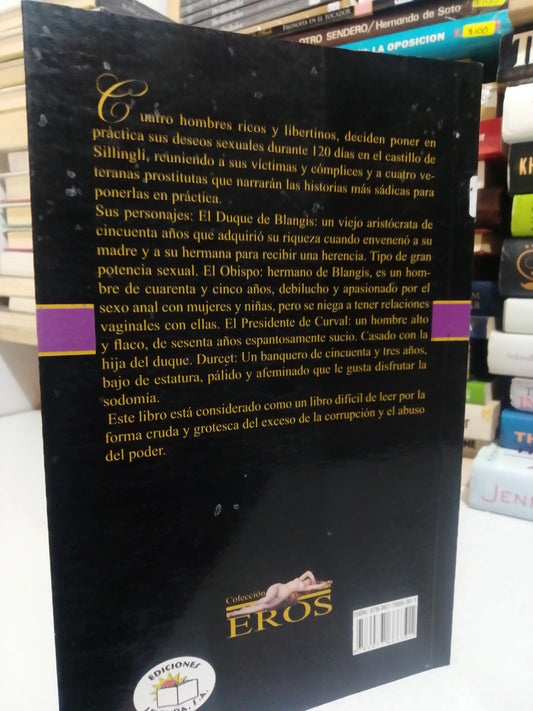 120 DÍAS DE SODOMA O LA ESCUELA DEL LIBERTINAJE POR MARQUÉS DE SADE USADO NOVELA JUÁREZ