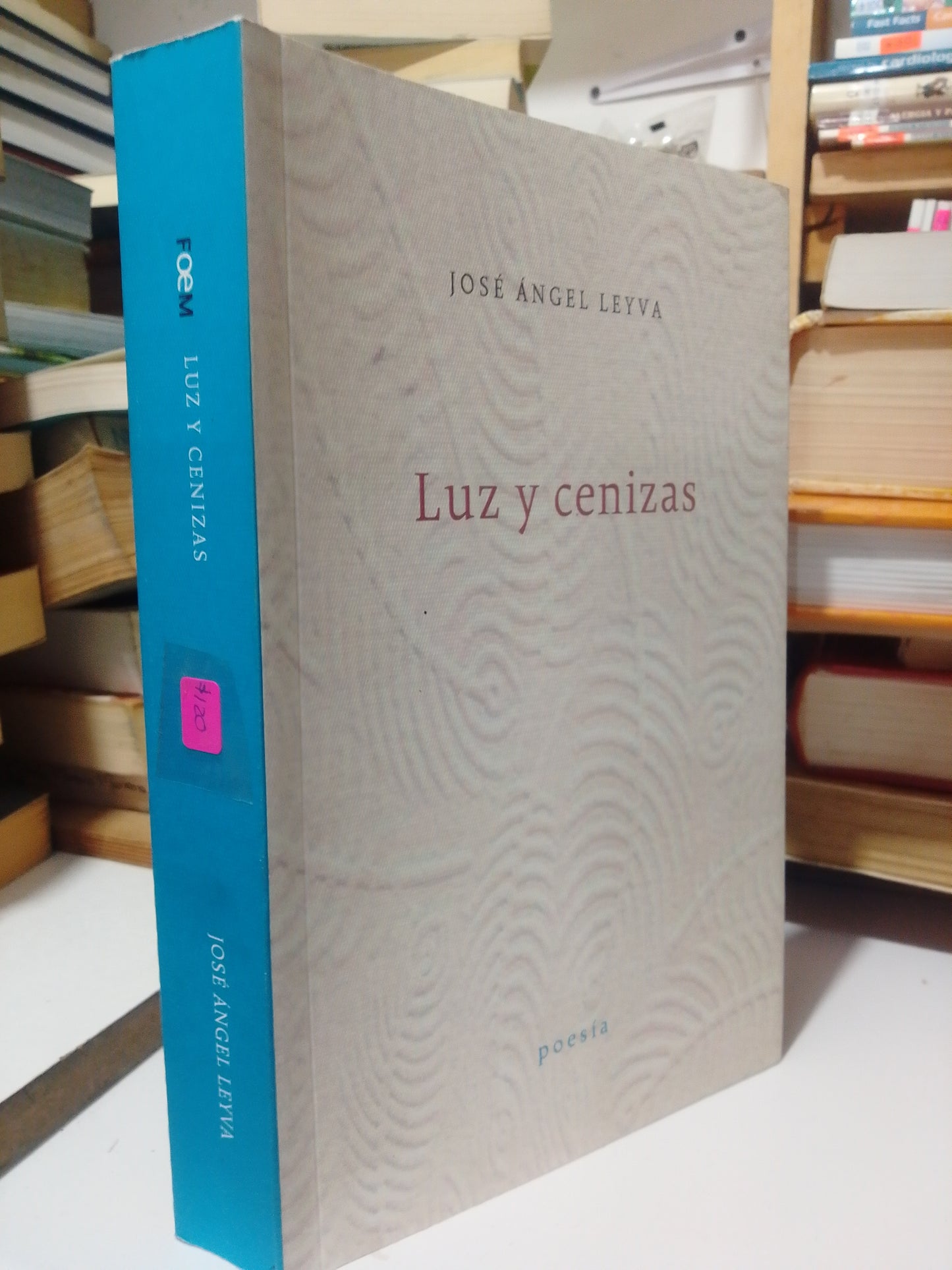 LUZ Y CENIZAS POR JOSE ANGEL LEYVA USADO POESIA JUAREZ