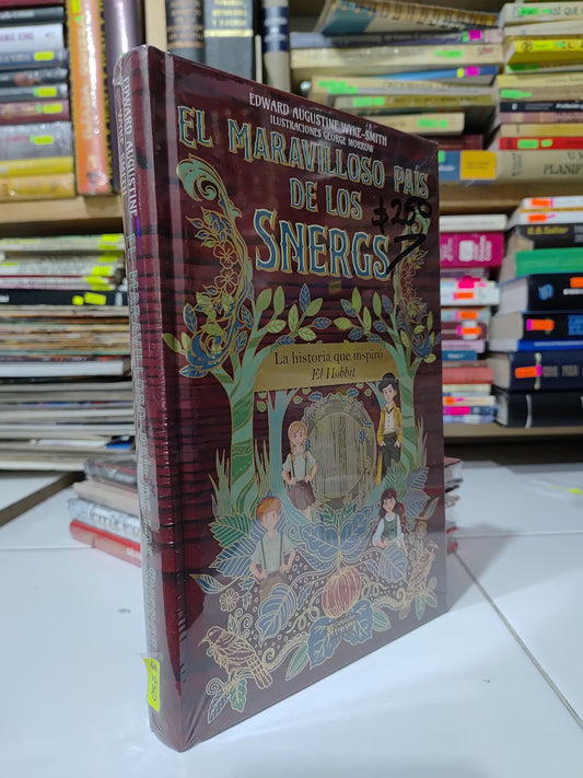 EL MARAVILLOSO PAIS DE LOS SINERGS POR EDWARD AUGUSTINE WYKE NUEVOS JUAREZ