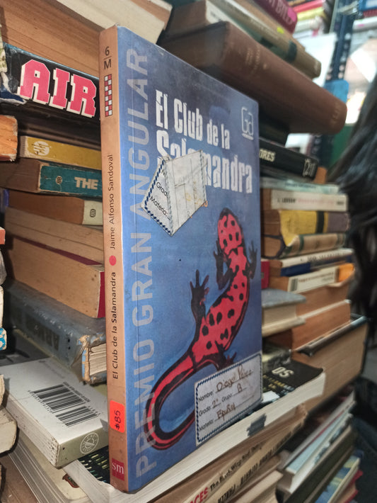 EL CLUB DE LA SALAMANDRA POR JAIME ALFONSO SANDOVAL USADO NOVELAS ALDAMA