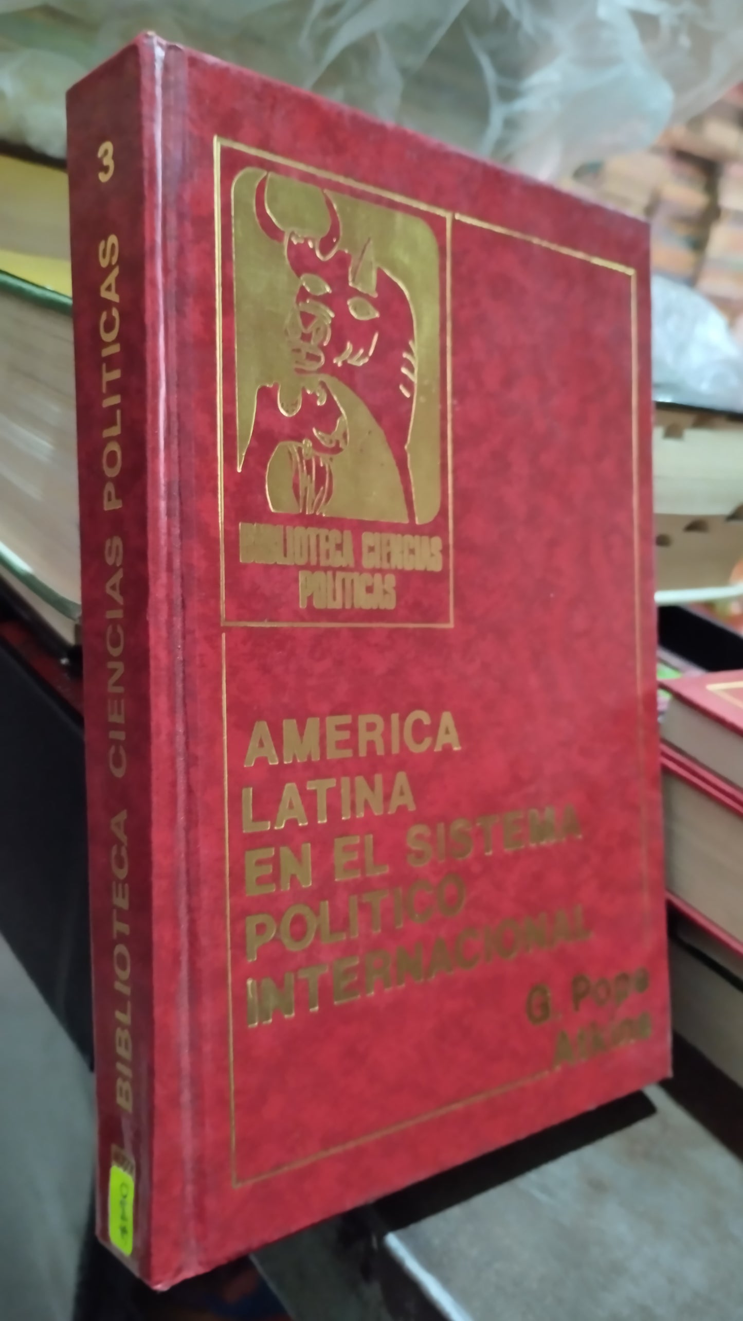 BIBLIOTECA CIENCIAS POLITICAS 3 POR G POPE ATKINS LIBRO USADO POLITICA ALDAMA
