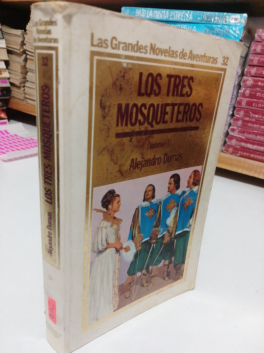 LOS TRES MOSQUETEROS POR ALEJANDRO DUMAS USADO NOVELAS JUAREZ