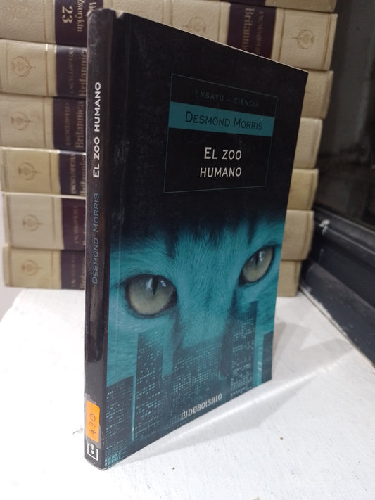EL ZOO HUMANO POR DESMOND MORRIS USADO NOVELA JUAREZ 515