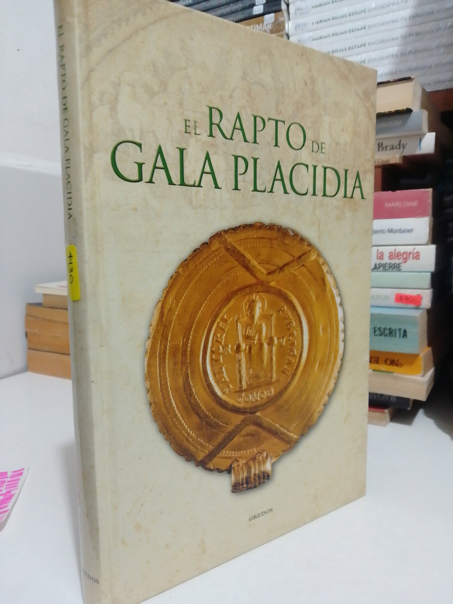 EL RAPTO DE GALA PLÁCIDIA USADO NOVELA JUAREZ