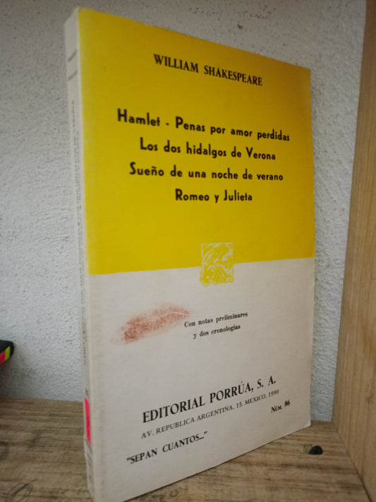 HAMLET, APENAS POR AMOR PERDIDAS, LOS DOS HIDALGOS DE VERONA, SUEÑO DE UNA NOCHE DE VERANO, ROMEO Y JULIETA WILLIAM SHAKESPEARE USADO NOVELA LITERARIO 305