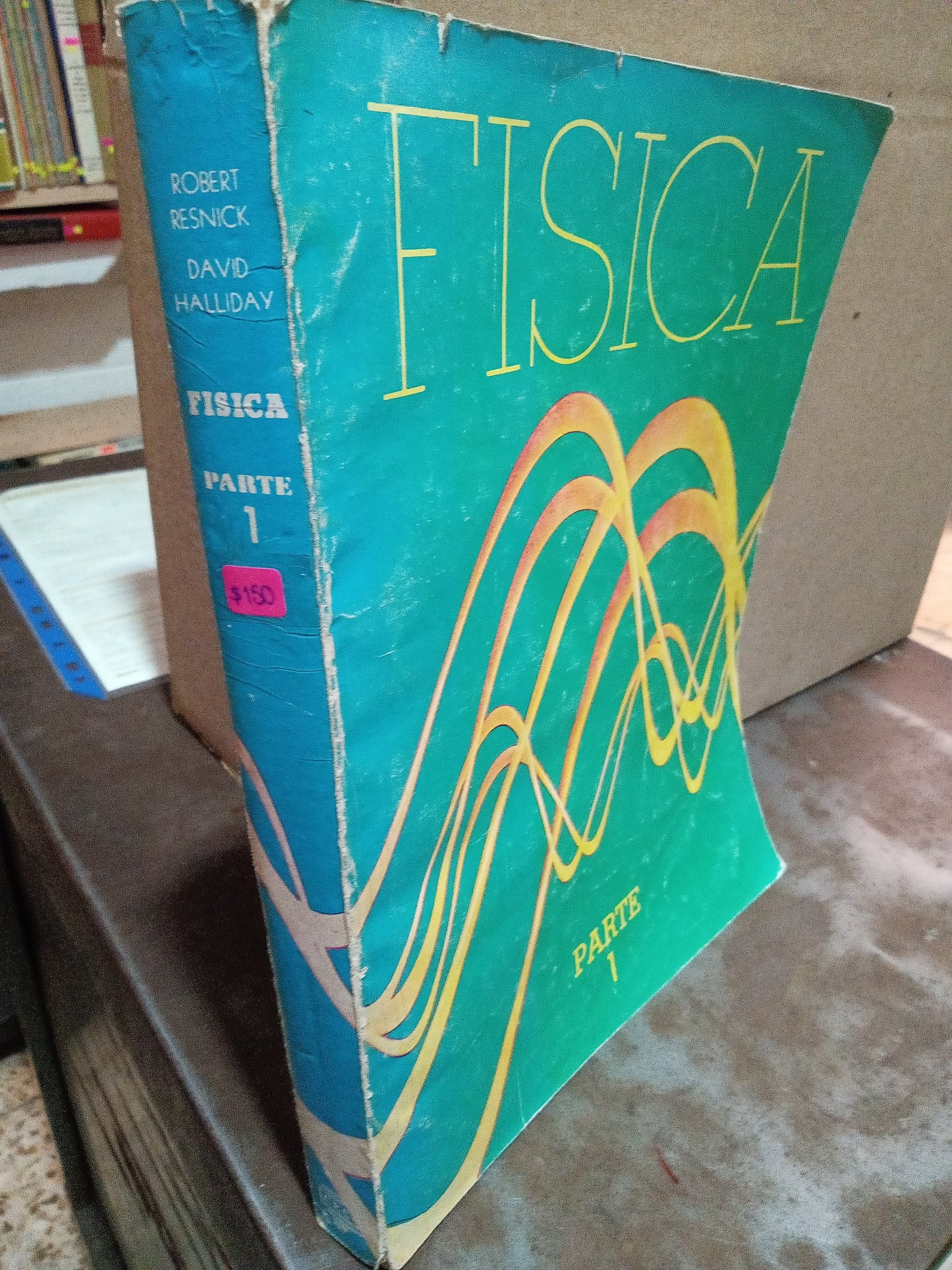FISICA POR ROBERT RESNICK Y DAVID HALLIDAY USADO FISICA ALDAMA