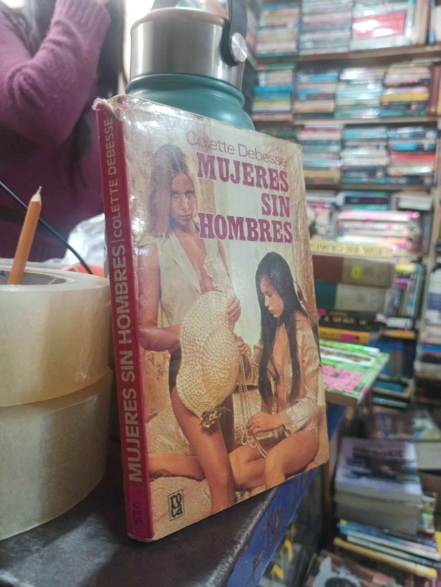 MUJERES SIN HOMBRES POR COLETTE DEBESSE USADO NOVELAS ALDAMA