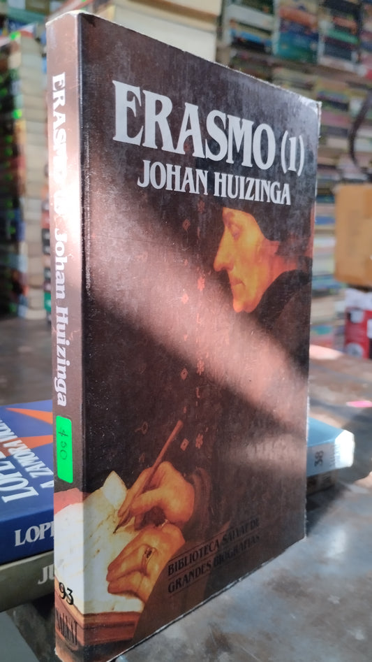 ERASMO 1 POR JOHAN HUIZINGA LIBRO USADO HISTORIA ALDAMA